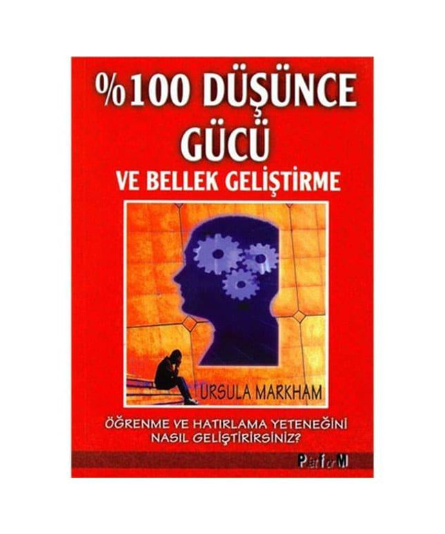 % 100 Düşünce Gücü ve Bellek Geliştirme