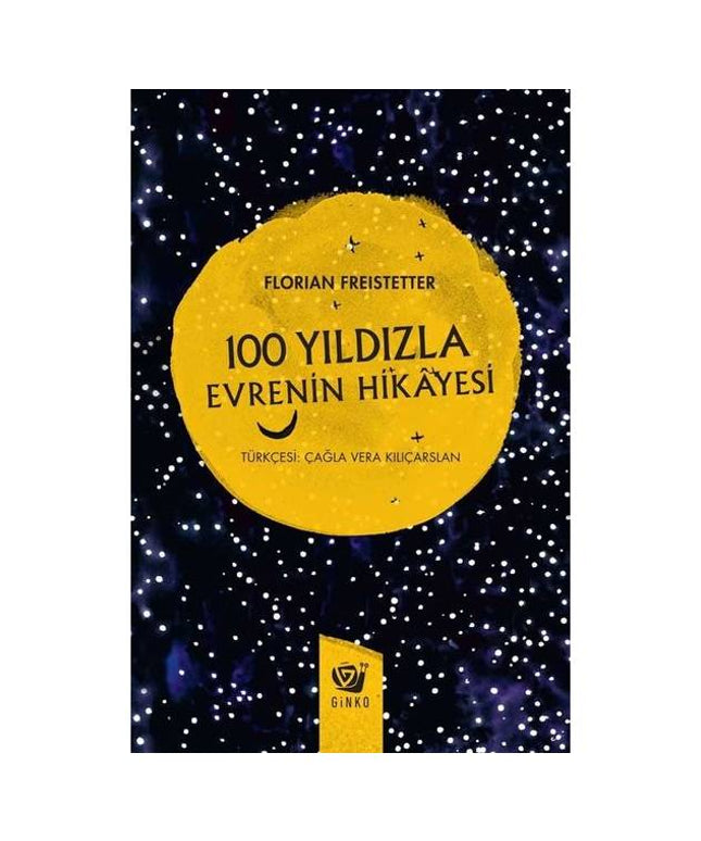 100 Yıldızla Evrenin Hikayesi