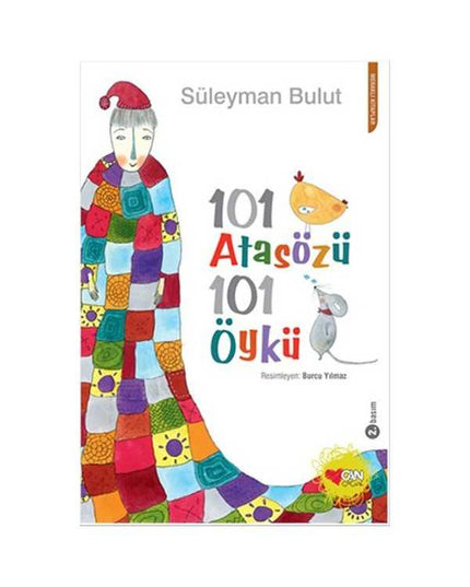 101 Atasözü 101 Öykü