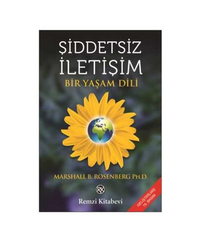 Şiddetsiz İletişim Bir Yaşam Dili