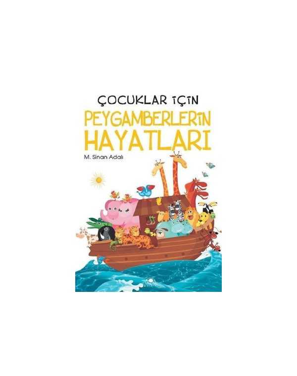Peygamberlerin Hayatları
