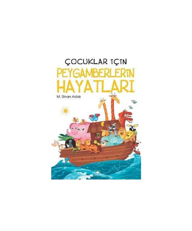 Peygamberlerin Hayatları