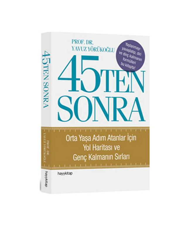 45'ten Sonra