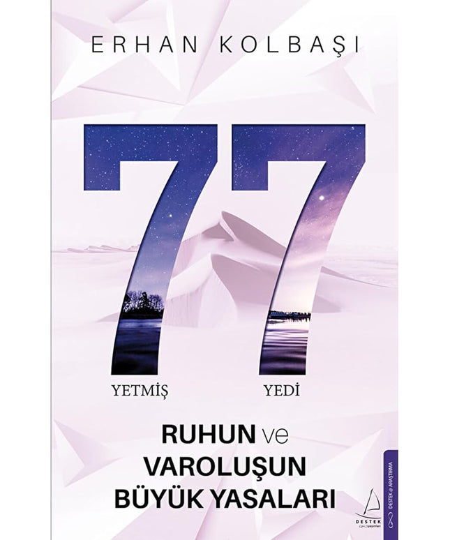 Yetmis Yedi 77 - Ruhun ve Varolusun Büyük Yasalari cover image