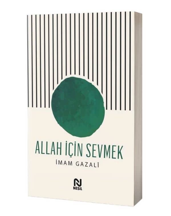 Allah İçin Sevmek
