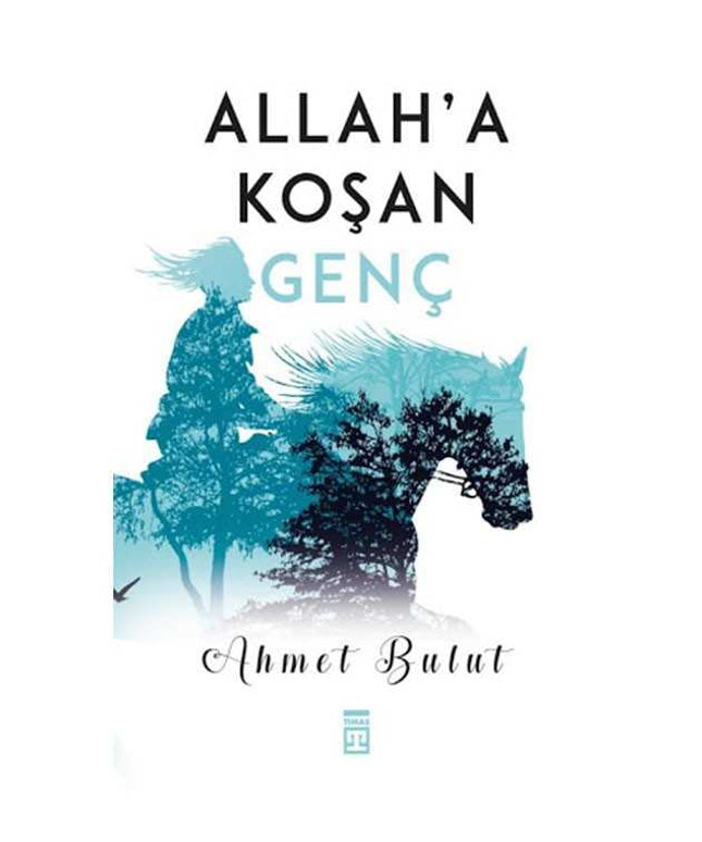 Allah'a Koşan Genç
