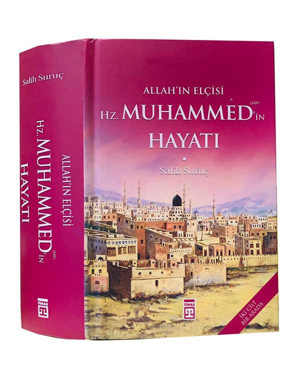 Allah'ın Elçisi Hz. Muhammed Hayatı