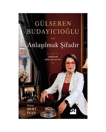 Anlaşılmak Şifadır - Anlatacak Daha Çok Şey Var