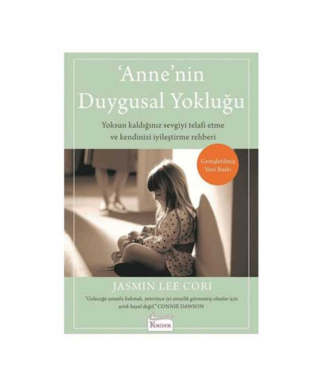 Annenin Duygusal Yokluğu