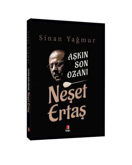 De laatste minstreel van de liefde - Neşet Ertaş