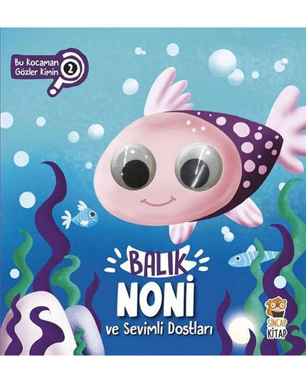 Noni de Vis en zijn Dierenvrienden - Van wie zijn die grote ogen?