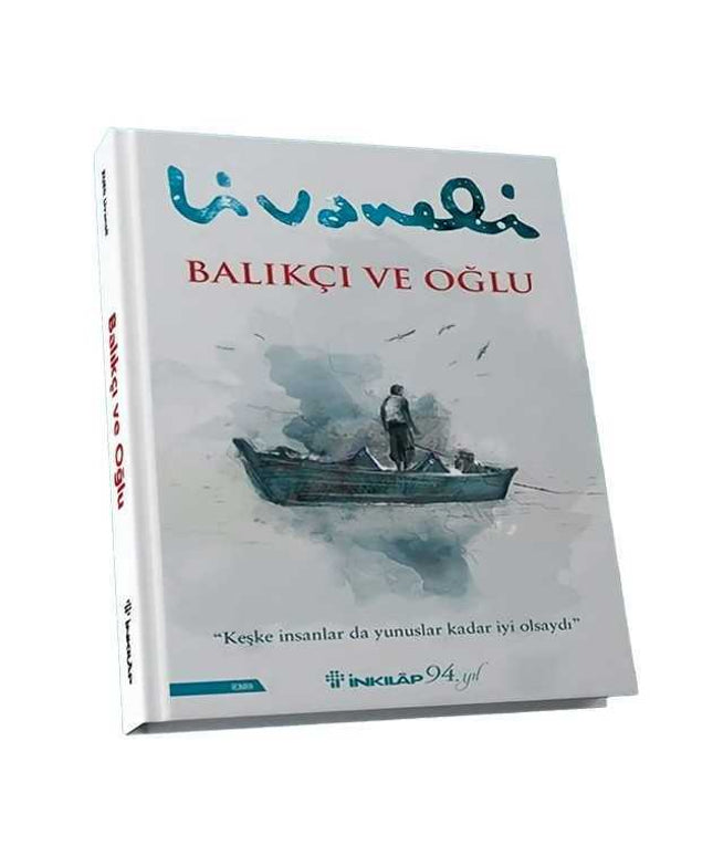 Balıkçı ve Oğlu - Zülfü Livaneli
