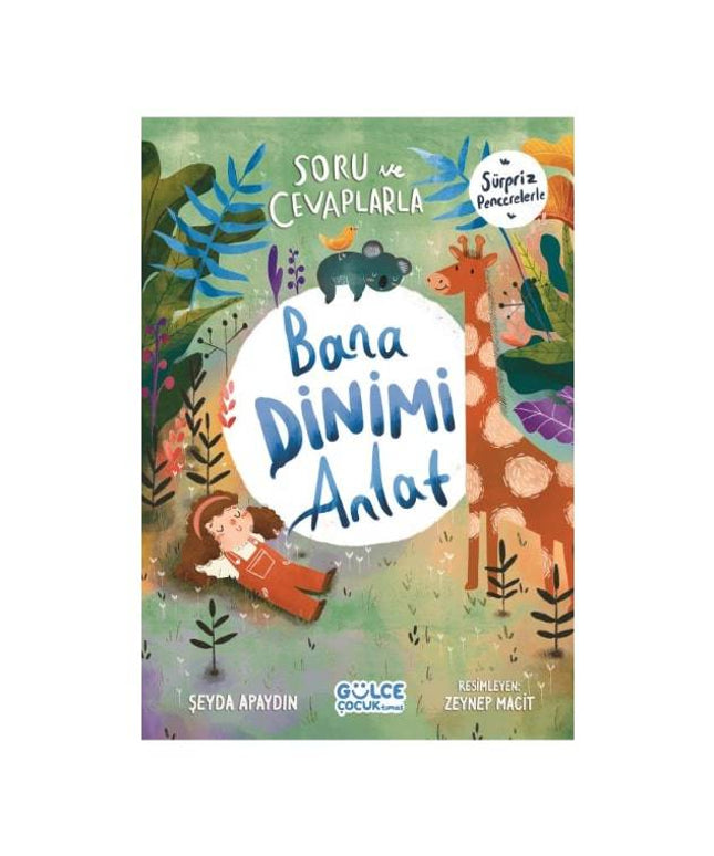 Soru Ve Cevaplarla Bana Dinimi Anlat ( Supriz Pencerelerle)