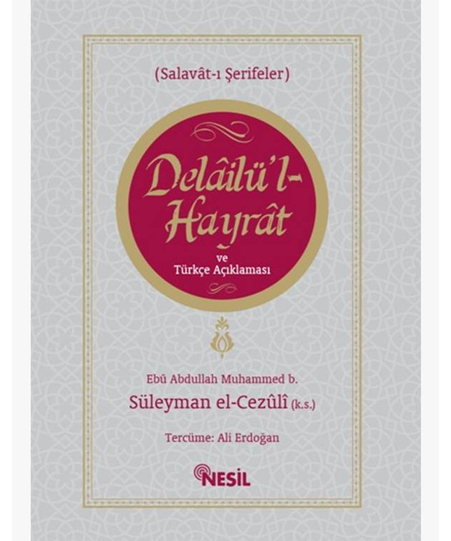 Delailü'l Hayrat en Turkse Uitleg
