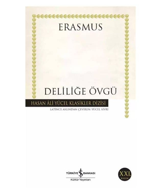 Deliliğe Övgü