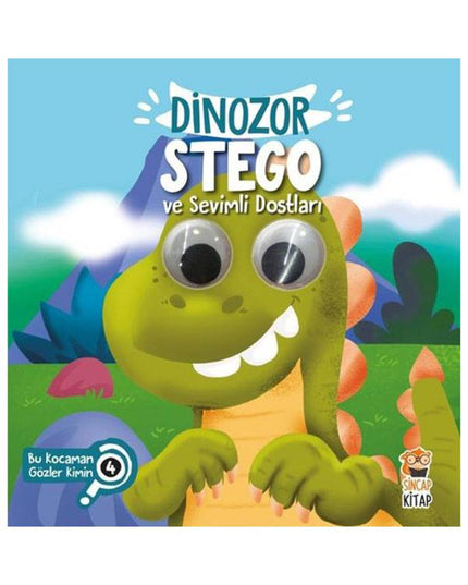 Dinosaurus Stego en zijn Leuke Vriendjes - Van wie zijn deze grote ogen?