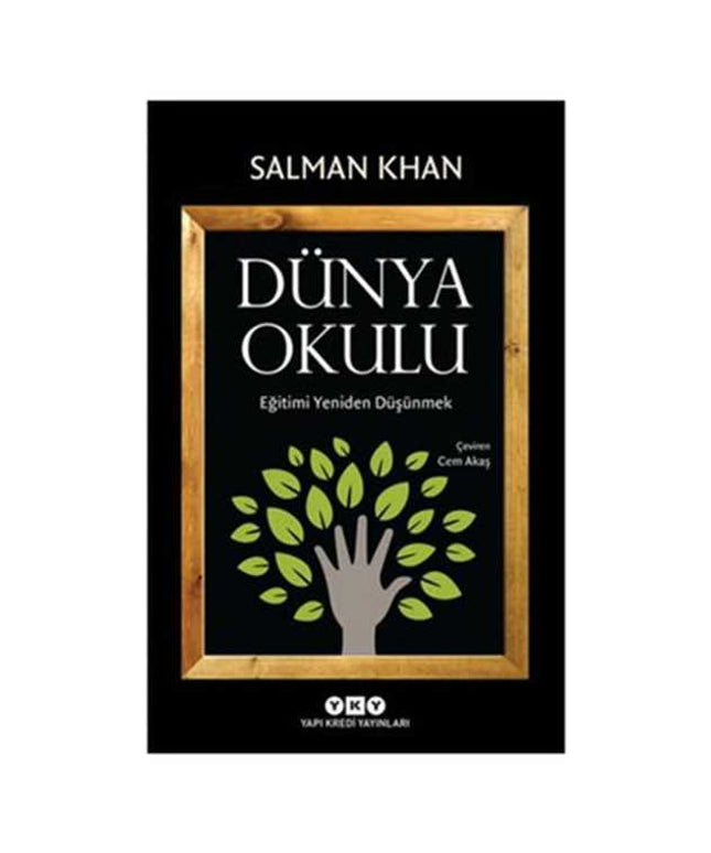 Dünya Okulu  Eğitimi Yeniden Düşünmek