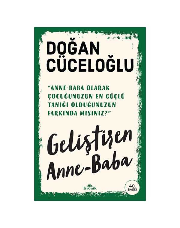 Geliştiren Anne-Baba - Doğan Cüceloğlu