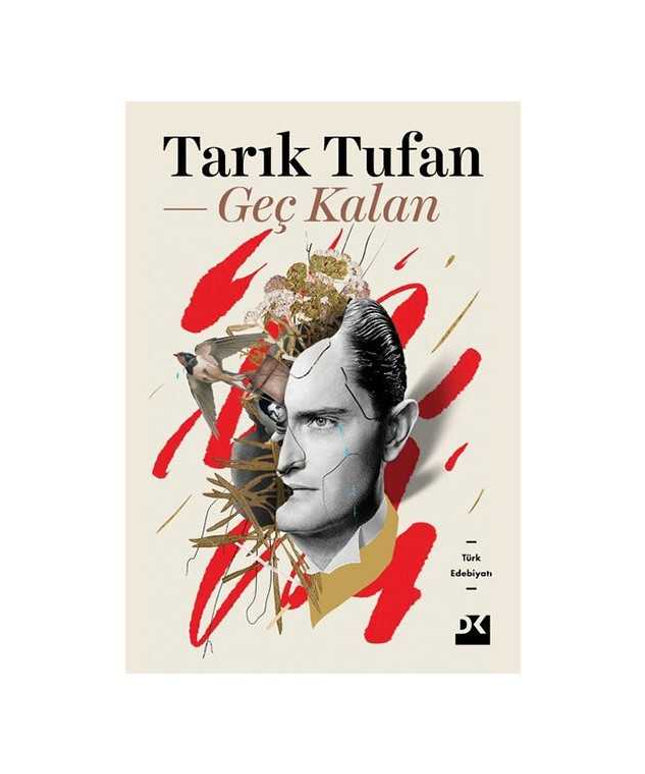 Geç Kalan - Tarık Tufan