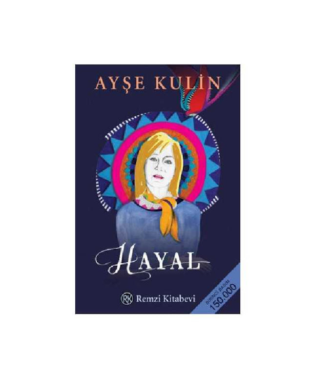 Hayal - Ayşe Kulin