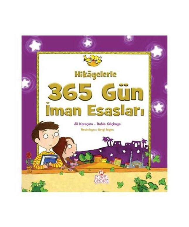 Hikayelerle 365 Gün İman Esasları