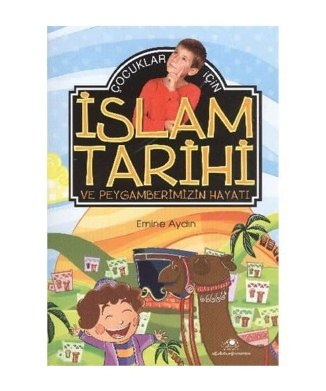 İslam Tarihi ve Peygamberimizin Hayatı