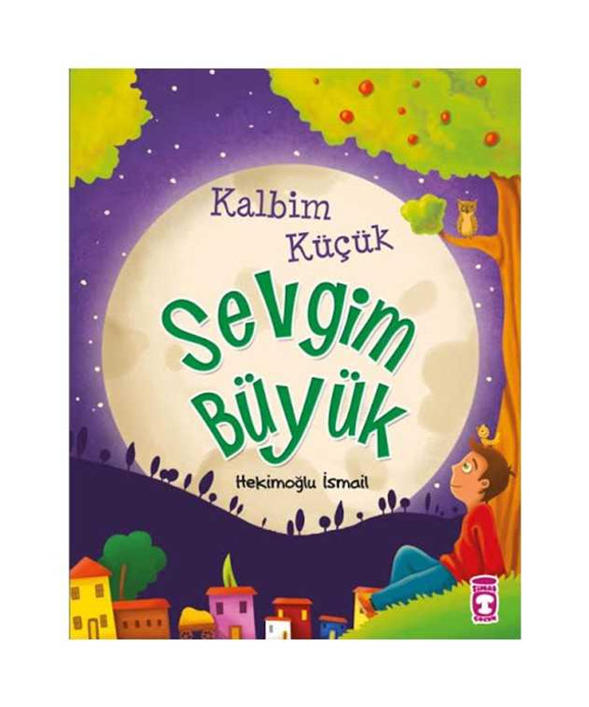 Kalbim Küçük Sevgim Büyük