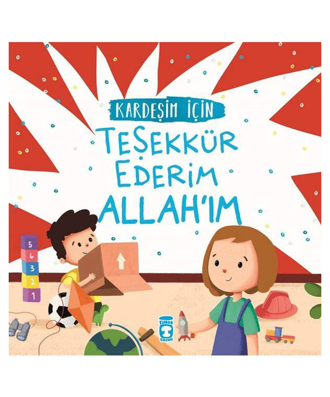 Kardeşim İçin Teşekkür Ederim Allahım