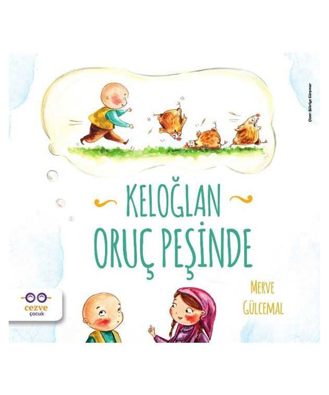 Keloğlan Oruç Peşinde