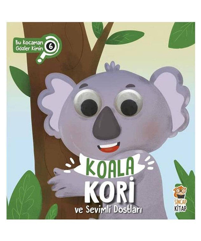 Koala Kori ve Sevimli Dostları - Bu Kocaman Gözler Kimin
