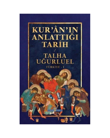 Kur'an'ın Anlattığı Tarih: Türkiye