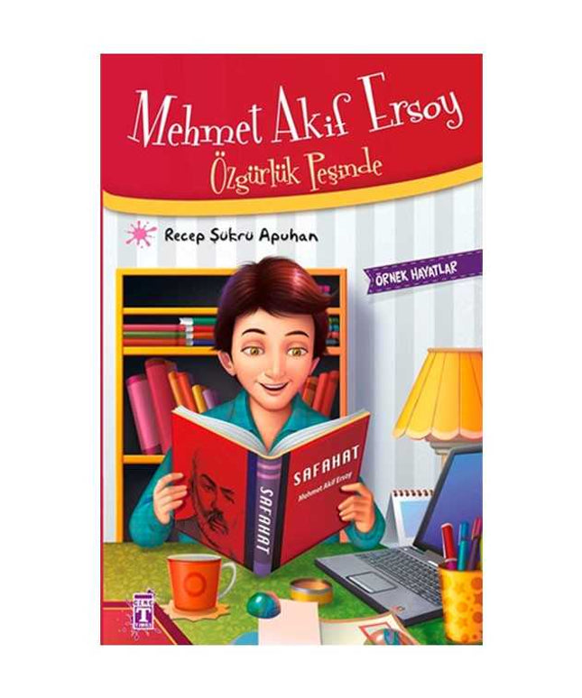 Mehmet Akif Ersoy - Özgürlük Peşinde