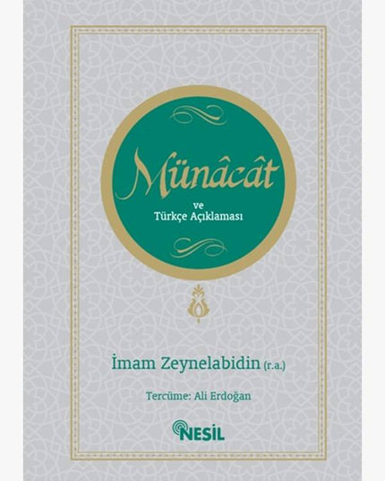 Münâcât en de Turkse uitleg ervan