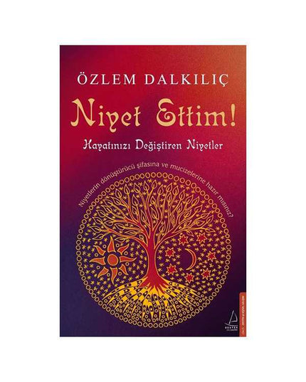 Ik heb een intentie gezet! - Intenties die je leven veranderen