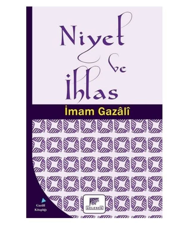 Niyet ve İhlas