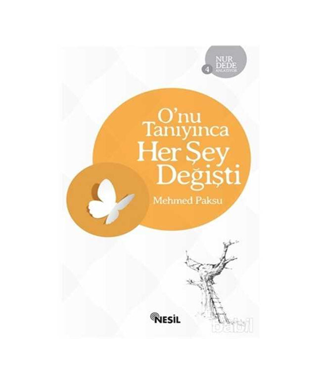 O'nu Tanıyınca Her şey Değişti - Nur Dede Anlatıyor 4
