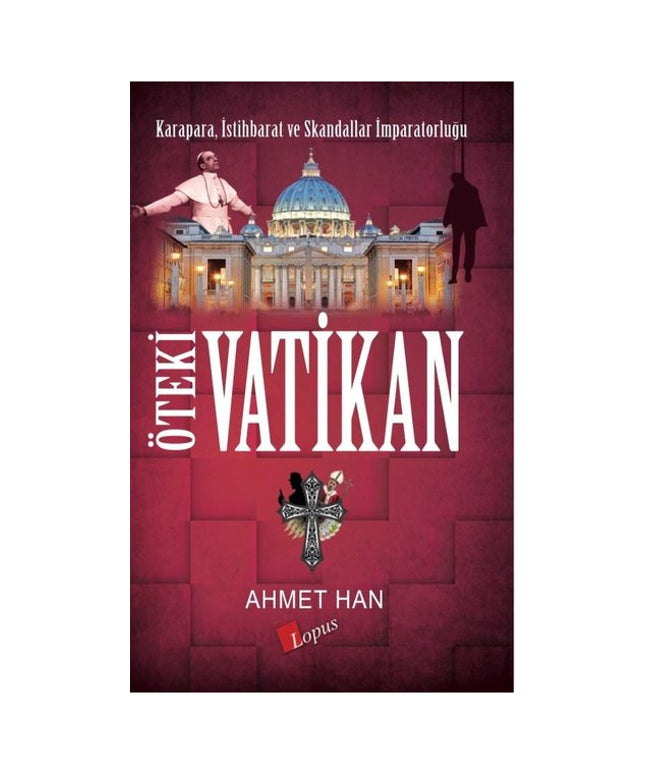 Öteki Vatikan: Karapara - İstihbarat ve Skandallar İmparatorluğu