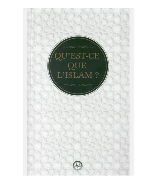Qu'est-ce Oue L'ıslam (islam Nedir) Fransızca