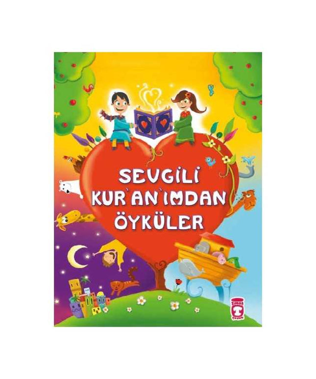 Sevgili Kur’an’ımdan Öyküler