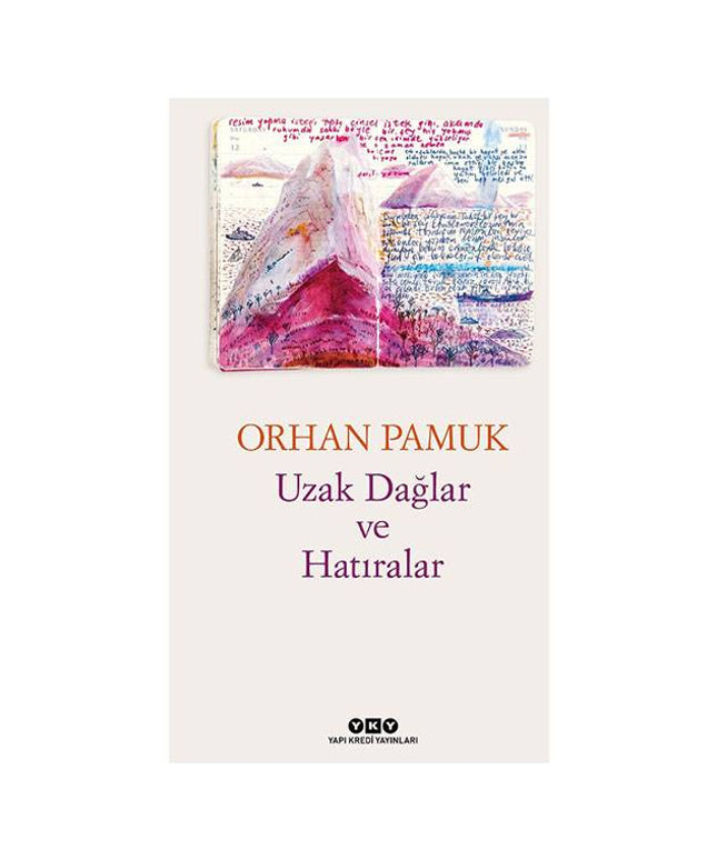 Uzak Dağlar ve Hatıralar