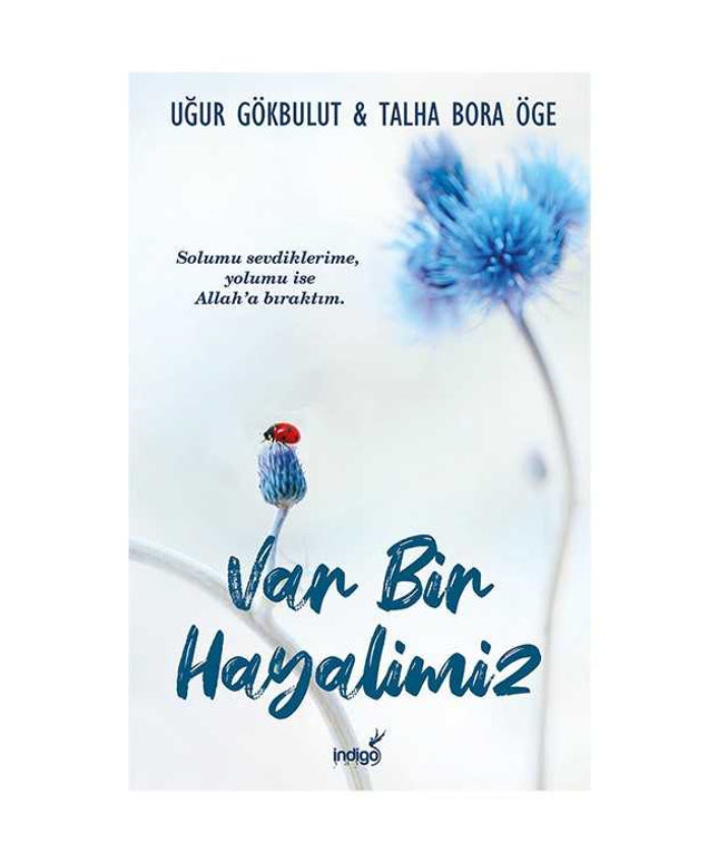Var Bir Hayalimiz