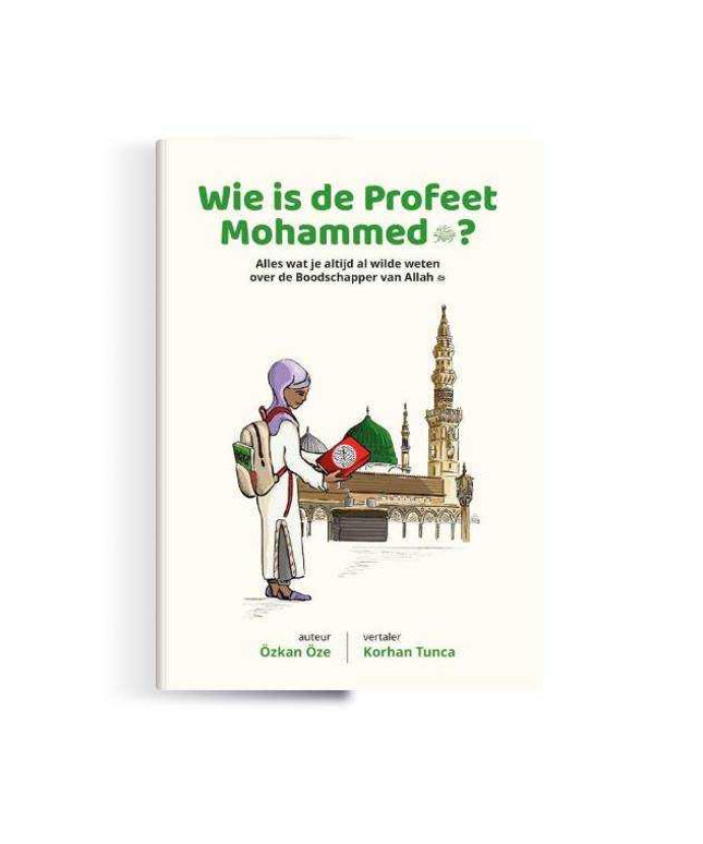 Wie is de Profeet Mohammed? - Kinderboek