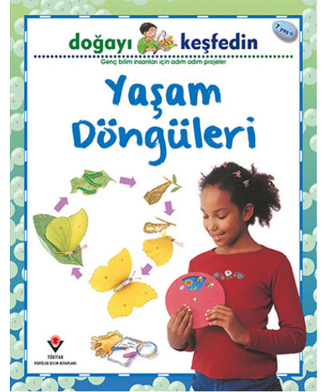 Yaşam Döngüleri - Doğayı Keşfedin
