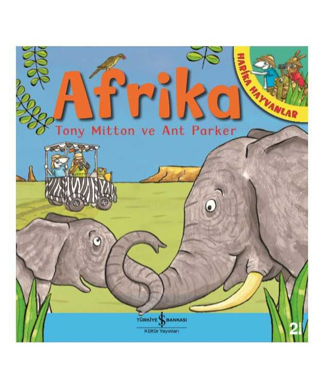 Afrika – Harika Hayvanlar
