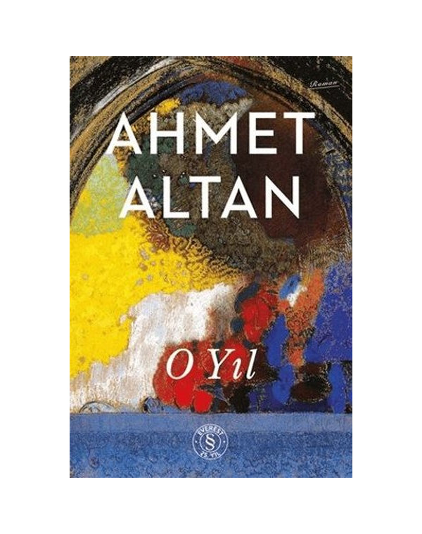 O Yıl - Ahmet Altan
