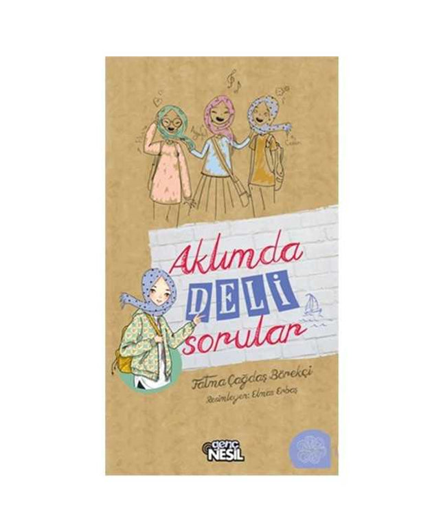 Aklımda Deli Sorular