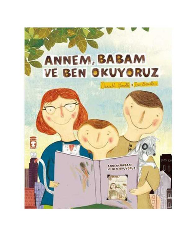 Annem Babam ve Ben Okuyoruz