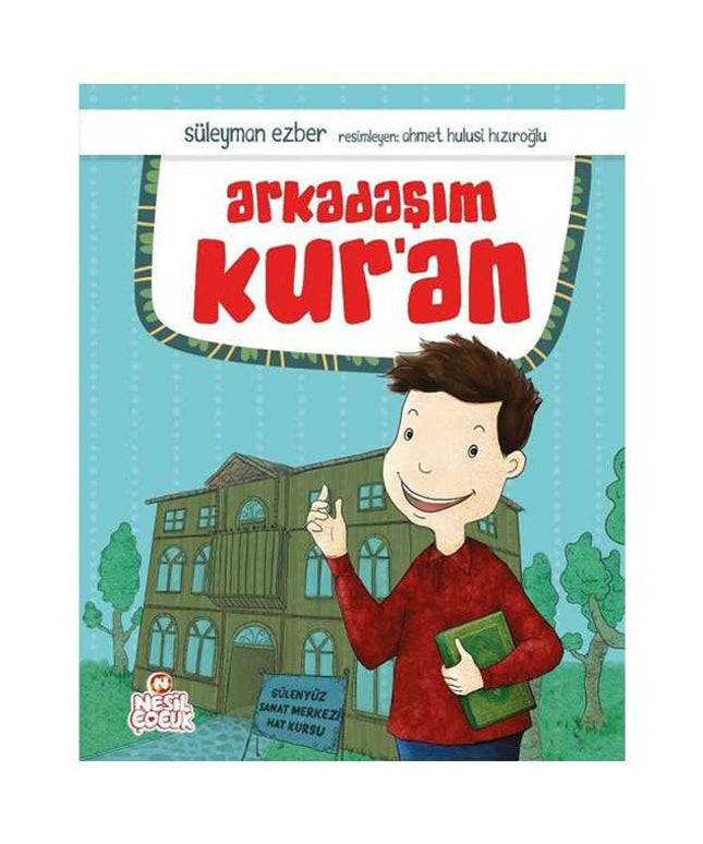 Arkadaşım Kur'an