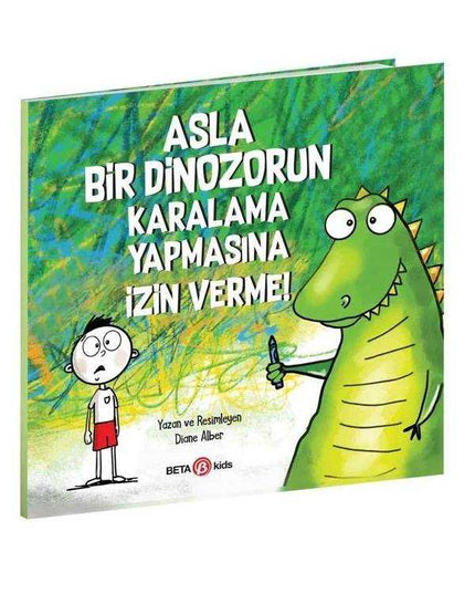 Laat Nooit Een Dinosaurus Krabbelen