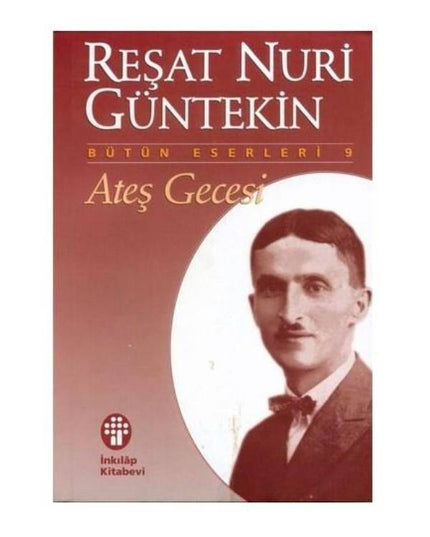 Nacht van vuur - Reşat Nuri Güntekin
